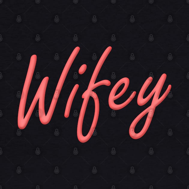 Wifey Neon - Red by Briansmith84